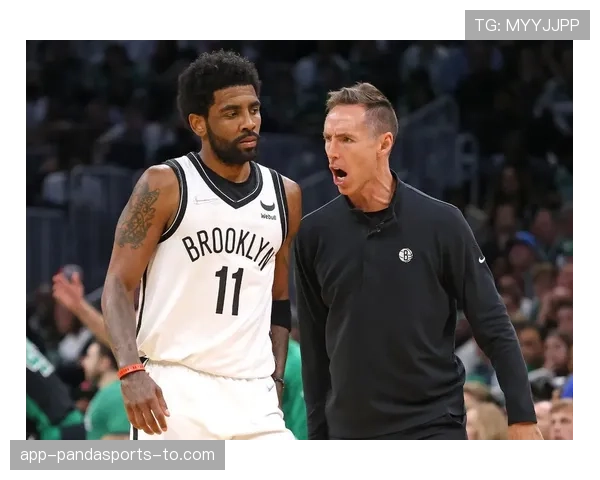 纳什挡拆组织提升篮网进攻节奏明显拉开对手防线